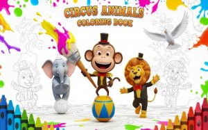 Circus Animals Coloring Book: Kids Creative Fun Online Game - Ludoryx free online game