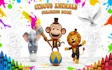 Circus Animals Coloring Book: Kids Creative Fun Online Game