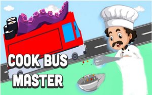 Cook Bus Master Pro - Restaurant Time Management Game - Ludoryx free online game