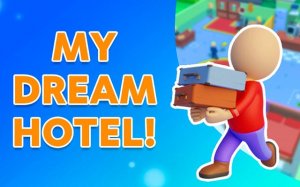 My Dream Hotel Tycoon Management Game - Ludoryx free online game