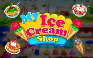 My Ice Cream Shop: Dessert Truck Tycoon - Ludoryx free online game
