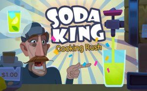 Soda King - Cooking Rush: Lemonade Bar Tycoon Online Game - Ludoryx free online game